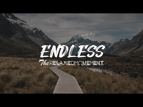 Endless - Relaxing Music to Study/Chill to