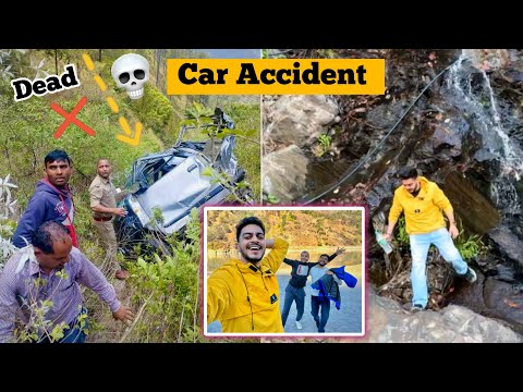 Gaadi खाई mein gir gayi 😨😰 Bhayankar Accident hogaya 😑