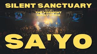 Sa'yo - Silent Sanctuary LIVE at The Vermont Hollywood