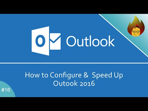 How to Configure &  Speed Up Outook | MS Outlook 365