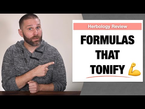 Formulas that Tonify | Review of Chinese Herbs