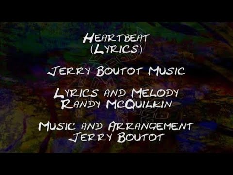 Heartbeat (Dark Waters) Lyrics Only - Jerry Boutot Music