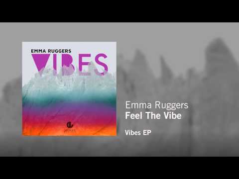 Emma Ruggers - Feel The Vibe