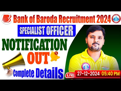 Bank of Baroda Recruitment 2024 | Specialist Officer Notification OUT |Complete Details by Rohit Sir