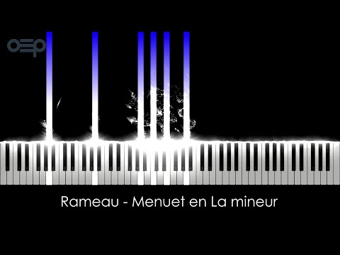 Rameau - Menuet en La mineur (Minuet in A minor)