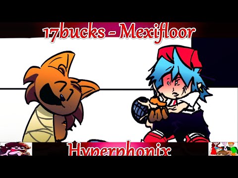 Friday Night Funkin' Mexifloor (17bucks FNF Mod) Fabicholas VS BF in Hyperphonix