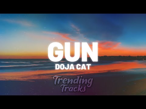 Doja Cat - Gun (Clean - Lyrics)