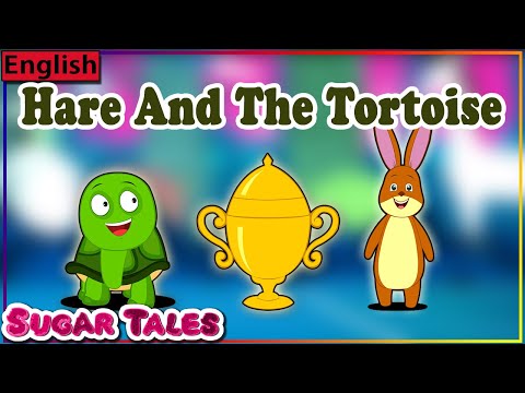 THE HARE AND THE TORTOISE COMPLETE STORY || MORAL STORY FOR CHILDREN || SUGAR TALES IN ENGLISH