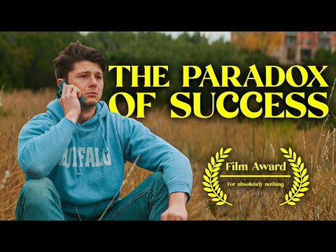 The Paradox Of Success | Short Film