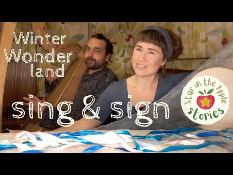 Winter Wonderland - Sing & Sign