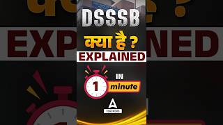 DSSSB Vacancy 2024 | Complete Information #DSSSB #dsssbvacancy2024 #shorts #shortsvideo