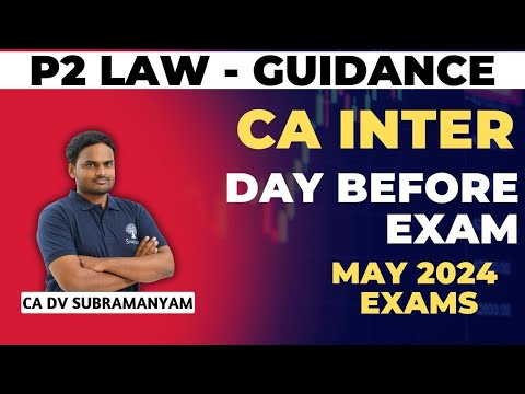 GUIDANCE ON DAY BEFORE EXAM | CA INTER | CORPORATE AND OTHER LAWS