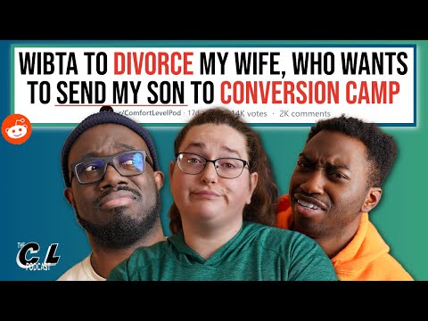 AITA To Divorce My Wife, Who Wants To Send Our Son To Conversion Camp & More (Reddit Stories) Ep.153