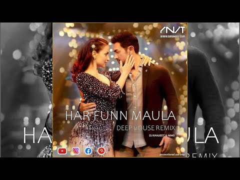 Har Funn Maula Deep House Remix-DJ Ranjeet & Nims