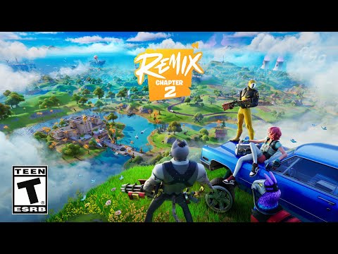 Fortnite Chapter 2 REMIX | Launch Trailer