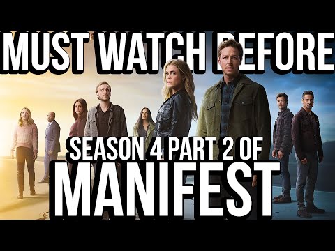 MANIFEST Season 1-4 Part 1 Recap | Must Watch Before Season 4 Part 2 | Series Explained