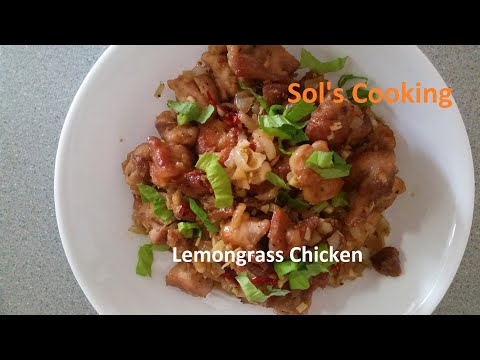 HOW TO COOK LEMONGRASS CHICKEN || EASY AND FLAVOURFUL RECIPE