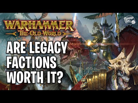 Are Legacy Factions Worth Collecting? | Warhammer The Old World