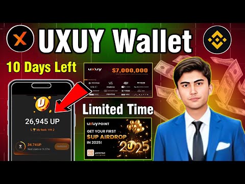 UXUY Wallet Airdrop Listing 10 January | Uxuy Airdrop Binance 💰 Uxuy Wallet Withdrawal