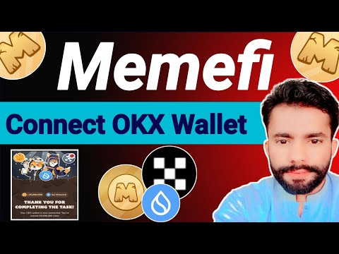 Memefi Airdrop Connect Okx wallet on SUI Network || Memefi Airdrop Withdraw important Task