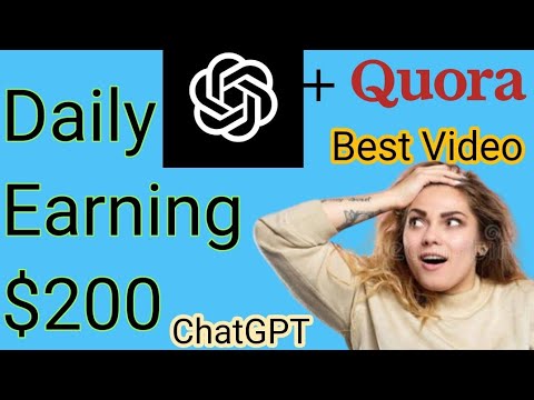 Chat GPT Se Paise Kaise Kamaye Quora ko Use krte howy|| Earn money ChatGpT