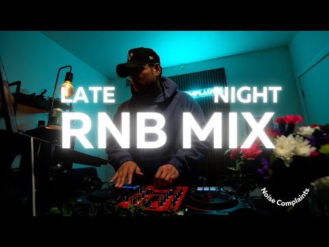 R&B Late Night Mix | Come thru and chill with me