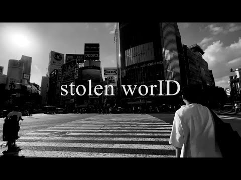 #大森靖子MV公募『stolen worID』Music Video