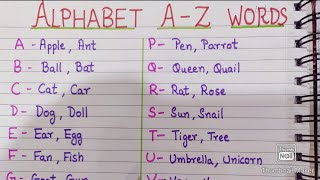 A- Z alphabet Words || A for 🍎 B for 🏀 C for 🐈|| a-z words || alphabet Words