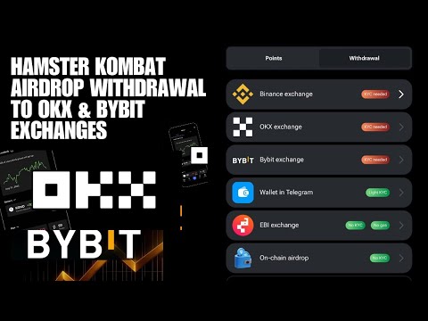 Hamster Kombat Airdrop withdrawal To OKX & Bybit Exchanges | Deadline is 24th September