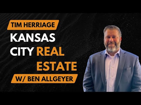 Kansas City Real Estate W/ Ben Allgeyer