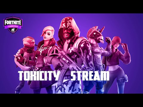 Fortnite - Battle Royal | ToxxicOG | Toxicity stream