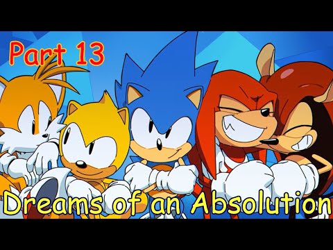 [BSS] Dreams of an Absolution (Part 13- Sonic Mania Plus & Adventures)