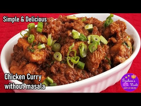 Chicken Curry...Quick and Easy! | Gruhini's World