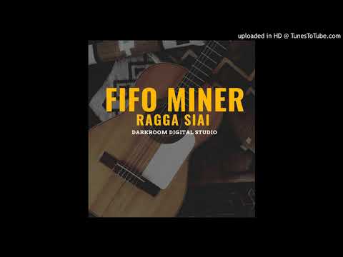 Fifo Miner - Ragga Siai  -Sky-FiiE Prod [Darkroom Digital Studio-10].