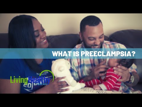 Preeclampsia In Pregnancy | Living Healthy Chicago