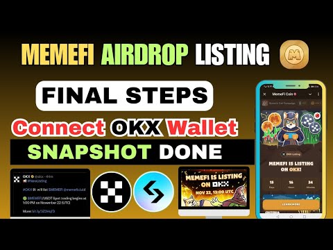 Memefi Airdrop Snapshot done | Memefi Listing Update | Memefi Airdrop Final Steps | Connect Wallet