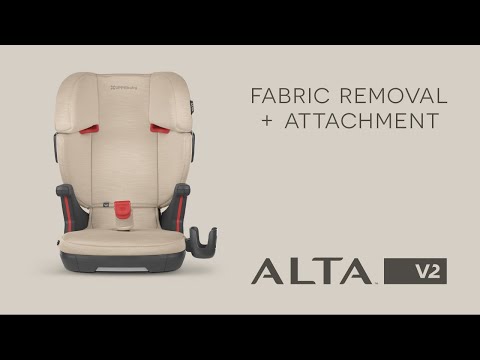 UPPAbaby Alta V2 Booster - Fabric Removal + Attachment