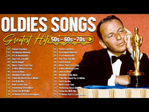 Golden Oldies Nonstop Mix Greatest Hits 50s 60s 70s 📀 Frank Sinatra, Engelbert, Neil Sedaka, Tom