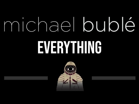 Michael Buble • Everything (CC) 🎤 [Karaoke] [Instrumental]