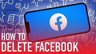 How to Delete Your Facebook Account