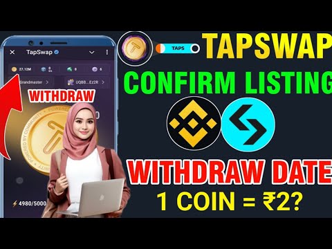 Tapswap Confirm Listing Date || Tapswap Liting On Binance || Tapswap Claim And Withdraw in Bank