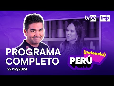 Perú Potencia (22/12/2024) | TVPerú