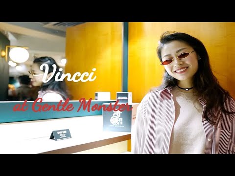 跟着Vincci去探店之--Gentle Monster