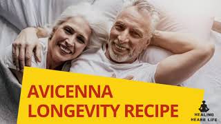 Avicenna longevity recipe