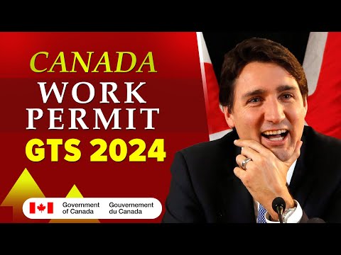 Canada Work Permit 2024 :  Global Talent Stream Canada (GTS) | Canada PR