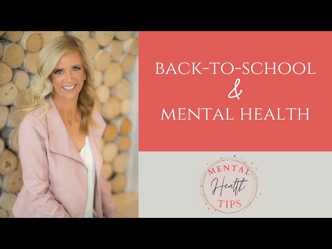 Mental Health Tips: Back to School and Mental Health