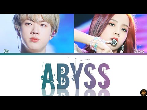 Jin x Jisoo -ABYSS- Lyrics