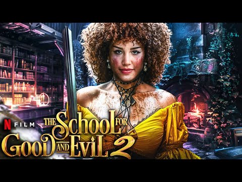 The School For Good & Evil 2 Teaser (2024) With Sofia Wylie & Sophia Anne Caruso