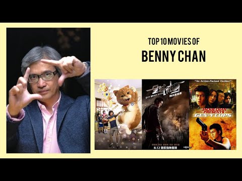 Benny Chan |  Top Movies by Benny Chan| Movies Directed by  Benny Chan