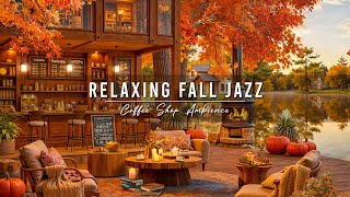 Cozy Fall Coffee Shop Ambience & Smooth Jazz Music for Studying 🍂 Relaxing Jazz Instrumental Music